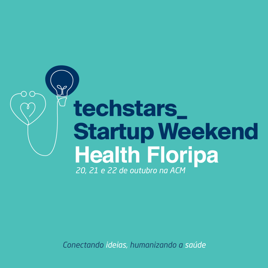 Startup Weekend Health Florianópolis/SC.