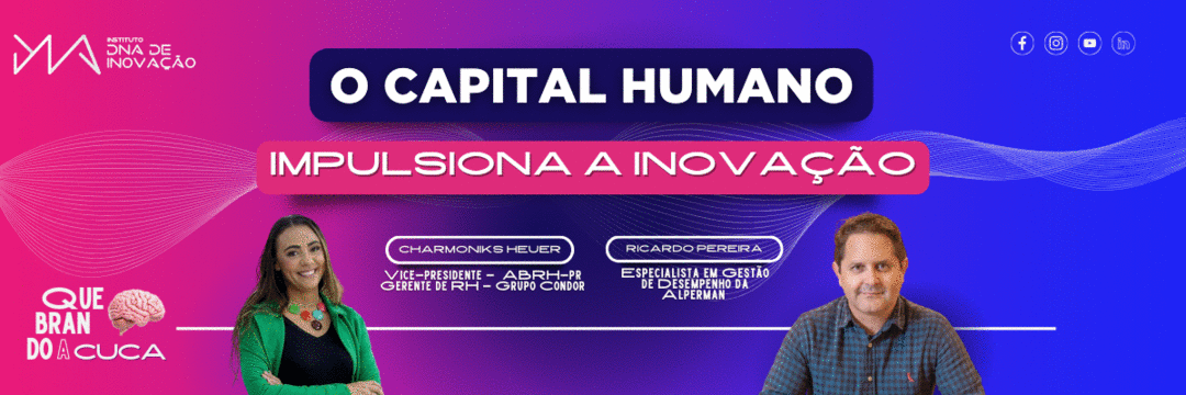 O capital humano impulsiona a inovação