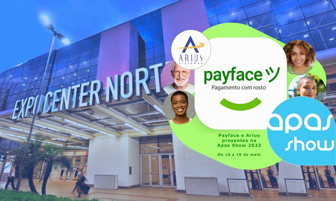 Payface apresenta tecnologia de pagamento por reconhecimento facial, na Apas Show 2022